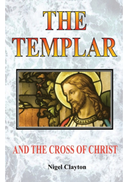 The Templar And The Cross Christ