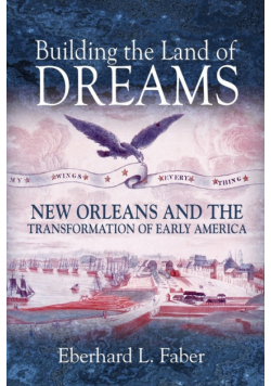 Building the Land of Dreams