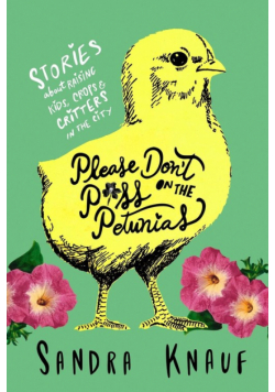 Please Don't Piss on the Petunias