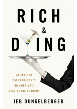 Rich & Dying