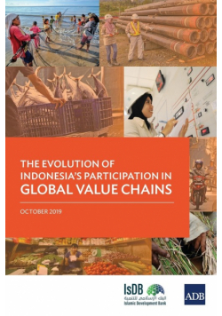 The Evolution of Indonesia's Participation in Global Value Chains