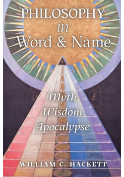 Philosophy in Word and Name
