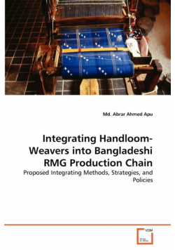 Integrating Handloom-Weavers into Bangladeshi RMG Production Chain