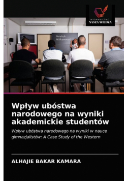 Wpływ ubóstwa narodowego na wyniki akademickie studentów