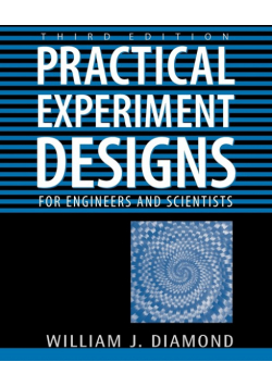 Practical Experiment Designs
