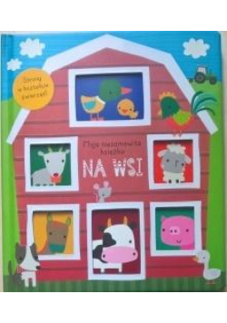 Moja niesamowita ksiażka - Na wsi