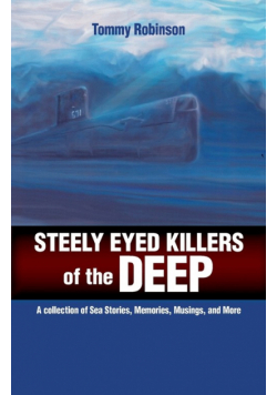 Steely Eyed Killers of the Deep
