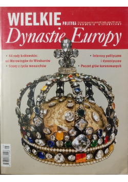 Wielkie dynastie Europy