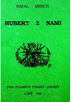 Hubert z nami