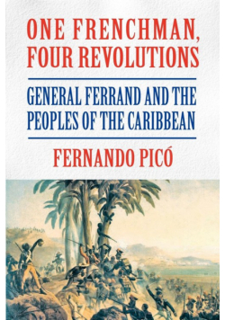 One Frenchman, Four Revolutions