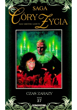 Saga Góry Życia Tom 27 Czas zarazy Grethe