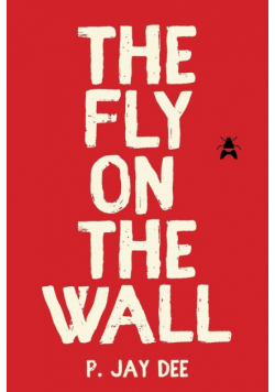 The Fly on the Wall