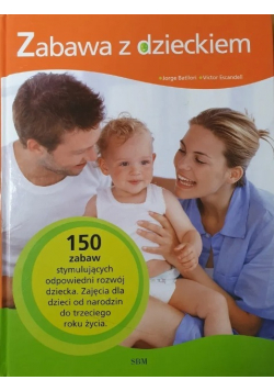 Zabawa z dzieckiem