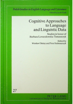 Cognitive approaches to language and linguistic data Studies in honor of Barbara