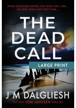 The Dead Call