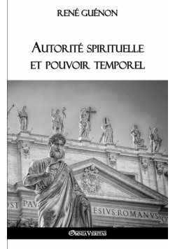 Autorité spirituelle et pouvoir temporel
