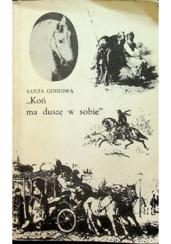 Koń ma duszę w sobie