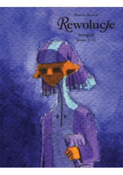 Rewolucje. Integral T.1-4