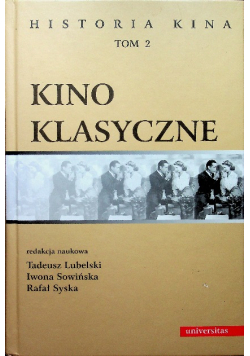 Historia kina Tom II Kino klasyczne