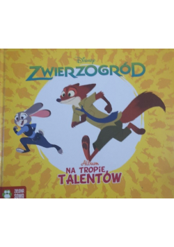 Zwierzogród  Album Na tropie talentów