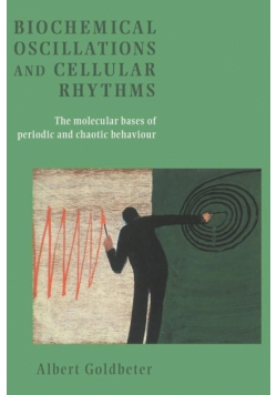 Biochemical Oscillations and Cellular Rhythms