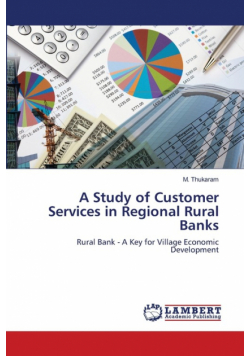 A Study of Customer Services in Regional Rural Banks