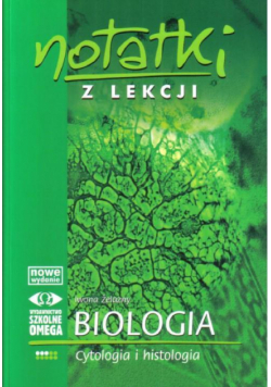 Notatki z Lekcji Biologii część 3 cytologia OMEGA