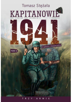 Kapitanowie 1941 T.2 Kryptonim Ubezpieczalnia