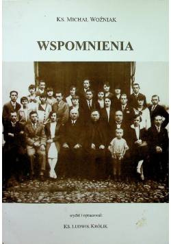 Ks Michał Woźniak wspomnienia