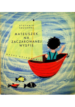 Mateuszek na zaczarowanej wyspie