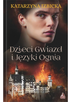 Dzieci gwiazd i języki ognia