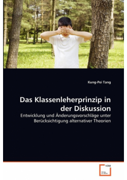 Das Klassenleherprinzip in der Diskussion