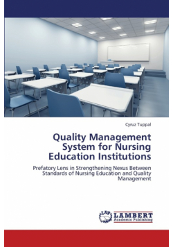 Quality Management System for Nursing Education Institutions