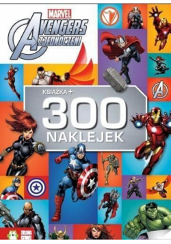 Avengers Zjednoczeni. Książka + 300 naklejek