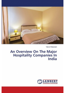 An Overview On The Major Hospitality Companies In India