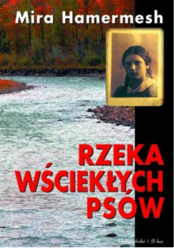 Rzeka wściekłych psów