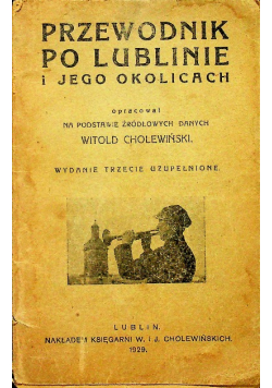 Przewodnik po Lublinie i jego okolicach
