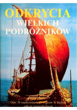 Odkrycia wielkich podróżników
