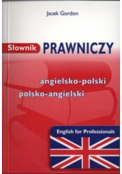 Słownik prawniczy angielsko - polski polsko - angielski Wydanie kieszonkowe