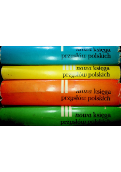 Nowa księga przysłów polskich tom I do IV