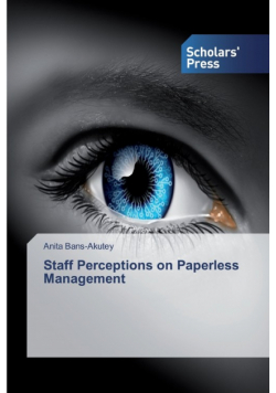 Staff Perceptions on Paperless Management