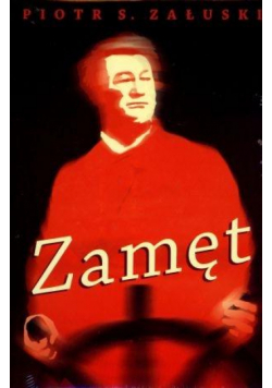Zamęt. Opowieść o czasach i życiu Mickiewicza