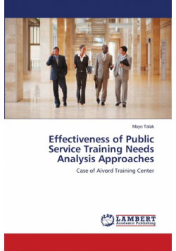 Effectiveness of Public Service Training Needs Analysis Approaches
