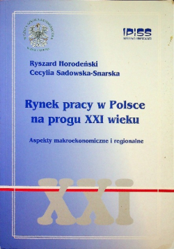 Rynek pracy w Polsce na progu XXI wieku