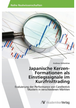 Japanische Kerzen-Formationen als Einstiegssignale im Kurzfristtrading