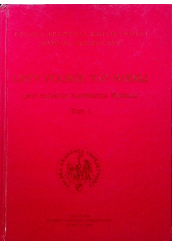 Listy Polskie XVI wieku tom 1