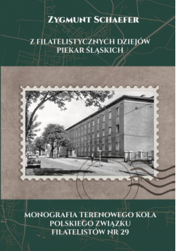 Z filatelistycznych dziejów Piekar Śląskich
