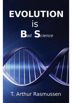 Evolution is Bad Science