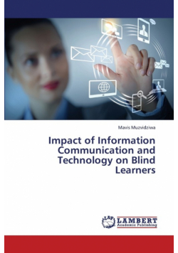 Impact of Information Communication and Technology on Blind Learners