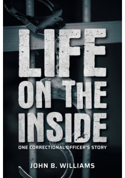 Life on the Inside